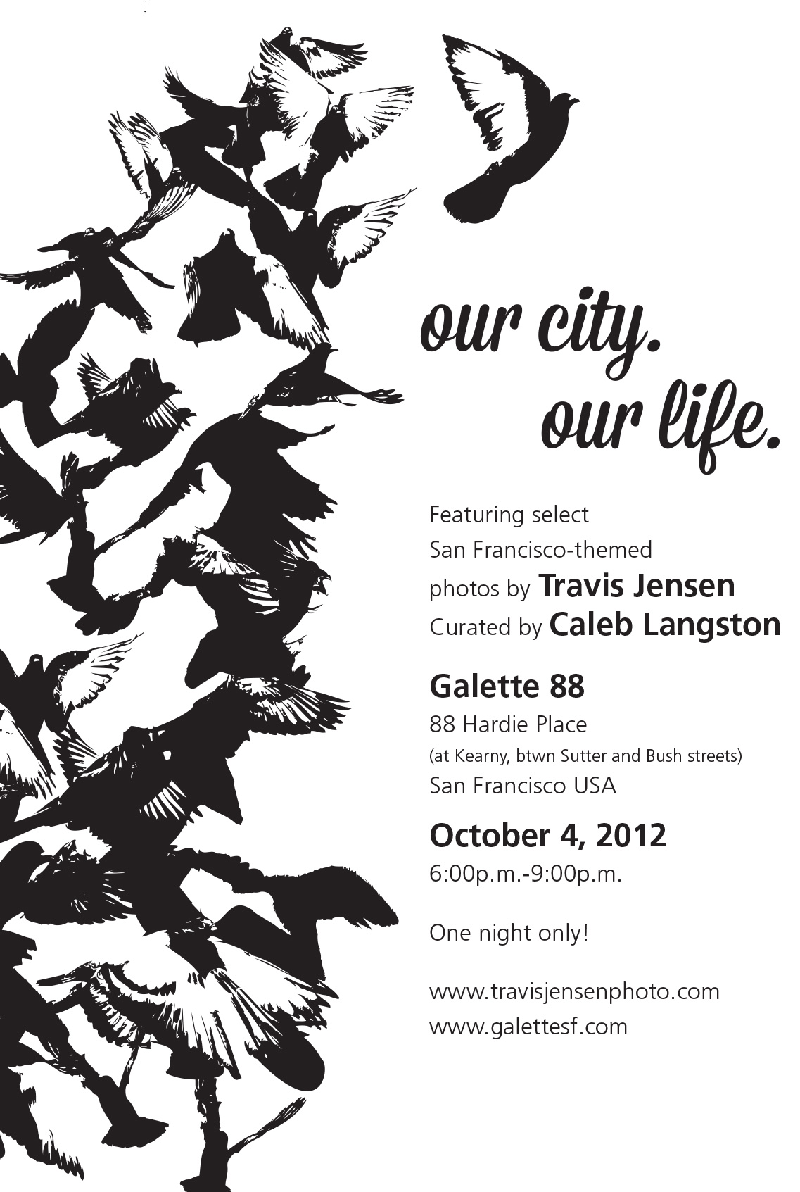 “Our City. Our Life” Photo Exhibition from Street Photographer Travis Jensen @ Galette 88, Thursday (10/4) from 6-9PM