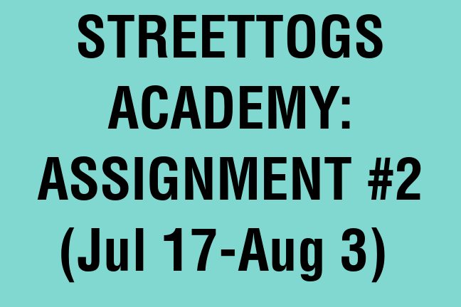 Streettogs Academy Assignment No. 2