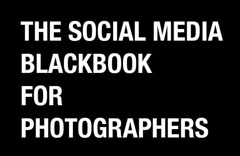 Free E-Book: The Social Media Blackbook for Photographers