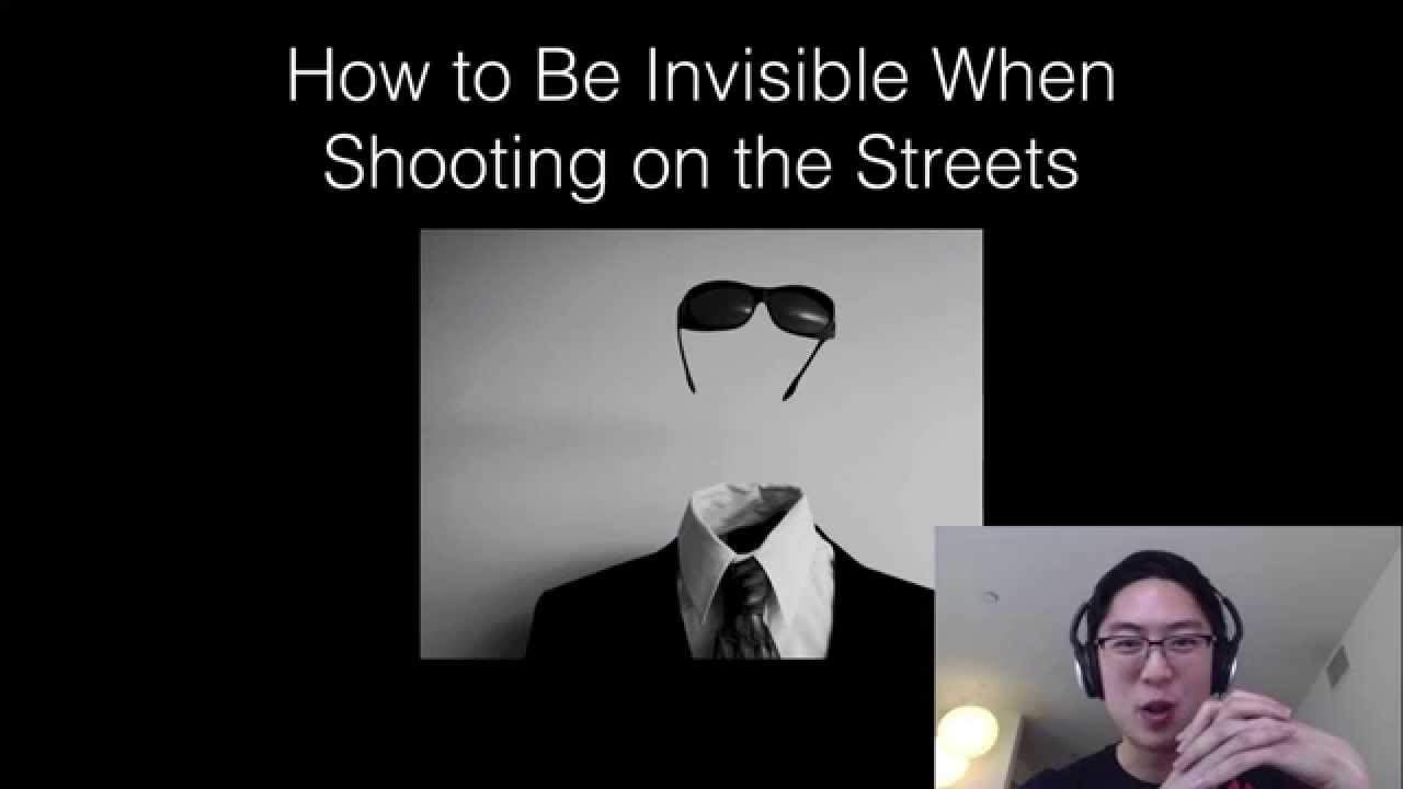 Video Lecture: How to Be Invisible When Shooting Street Photography