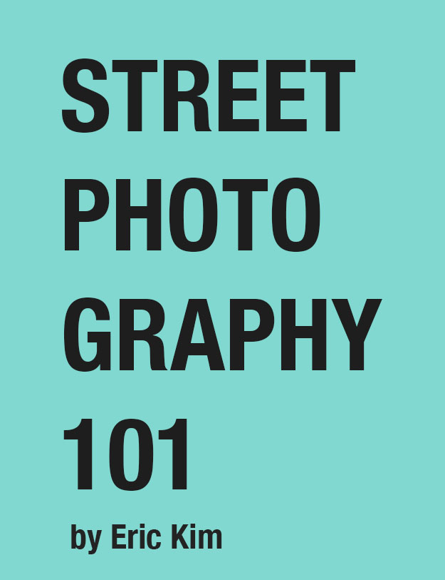 Free E-Book: “Street Photography 101: An Introduction to Street Photography”