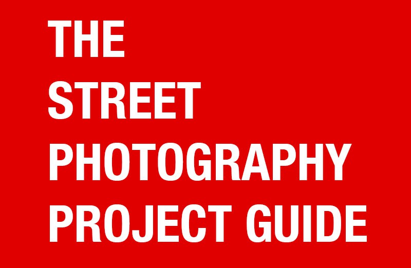 Free E-Book: The Street Photography Project Manual