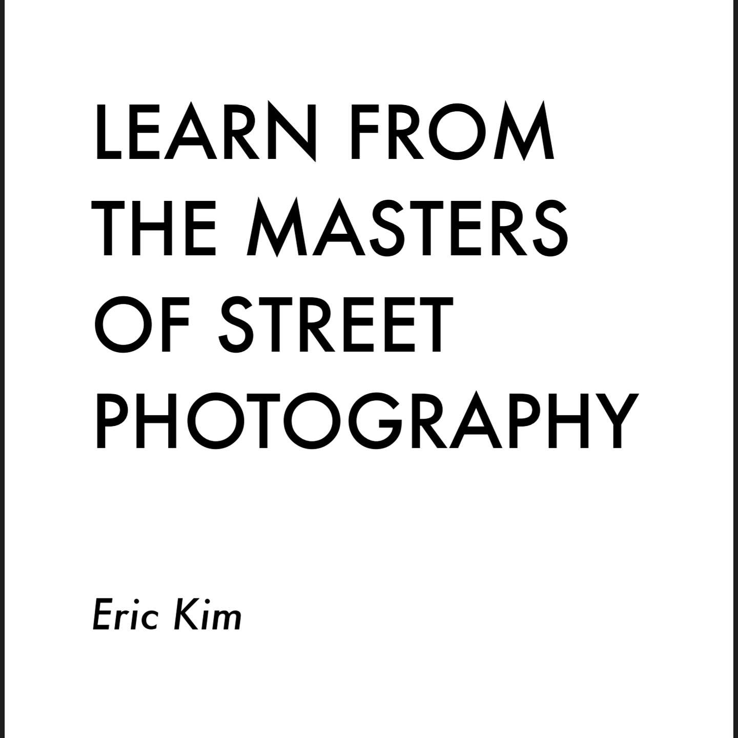 Free Sample Chapters: “Learn From the Masters of Street Photography”