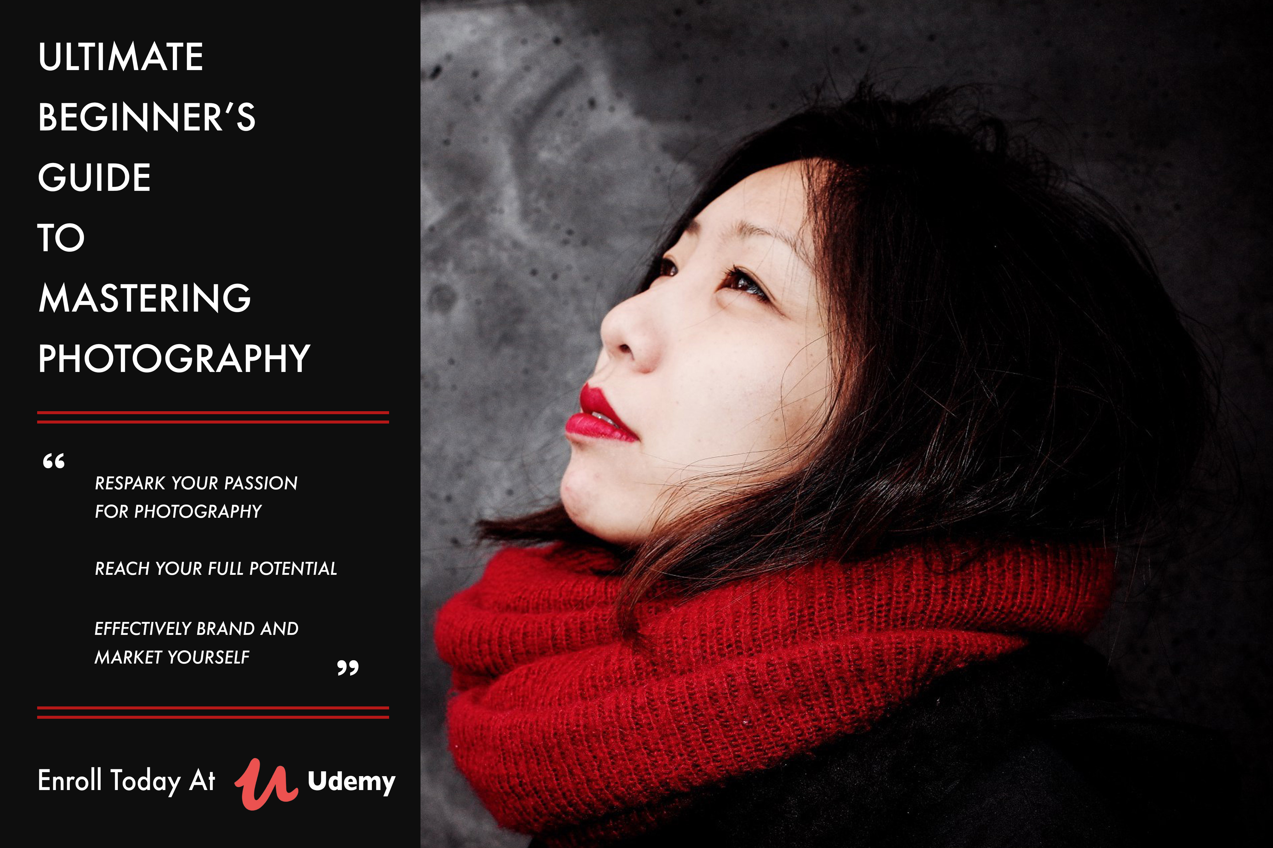 "Ultimate Beginner’s Guide to Mastering Photography" now live on Udemy!