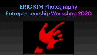 Photography Entrepreneurship 101 ERIC KIM slides gif